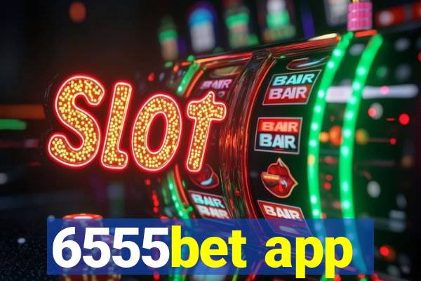 6555bet app